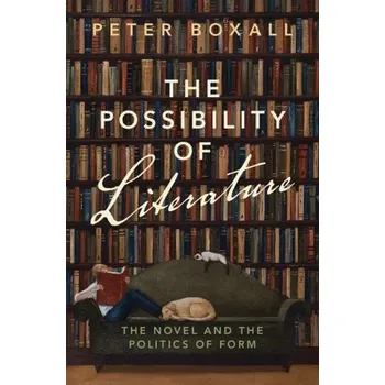 Cizojazyčná kniha Possibility of Literature - Boxall, Peter (University of Oxford)
