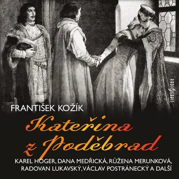 František Kožík: Kateřina z Poděbrad