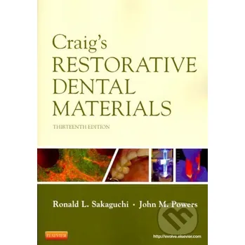 Craigs Restorative Dental Materials, 13th Edition - Sakaguchi &amp; Powers Mosby