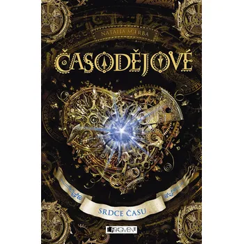 Časodějové – Srdce času
