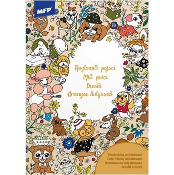 omalovánky Omalovánky antistresové Roztomilí pejsci 210x296/32s