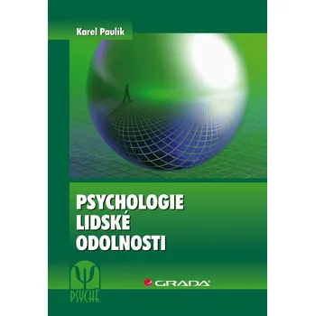 Psychologie lidské odolnosti