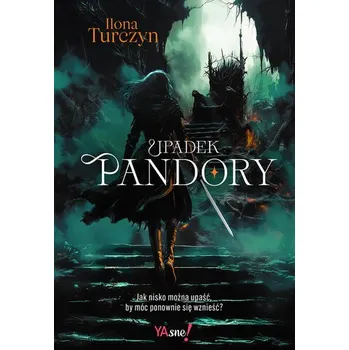 Upadek Pandory - Ilona Turczyn