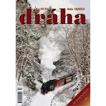 Časopis Dráha 12/2019 Nadatur dr1912