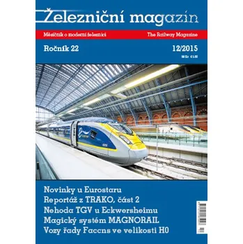 Časopis Železniční magazín 12/2015 Literatura zm1512