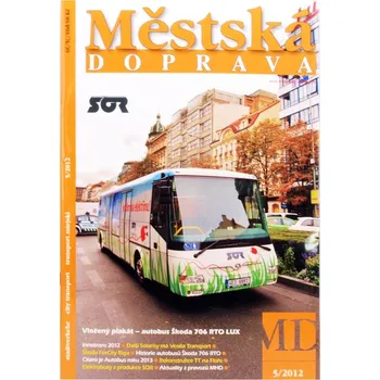 Časopis Městská doprava 5/2012 Literatura MD1205