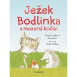 Ježek Bodlinka a mazaná kočka - Tereza…