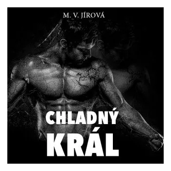 Chladný král - Michala Věra Jírová