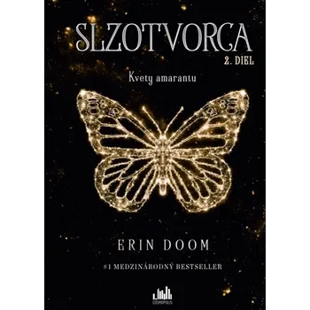 Slzotvorca (2. diel) - Erin Doom
