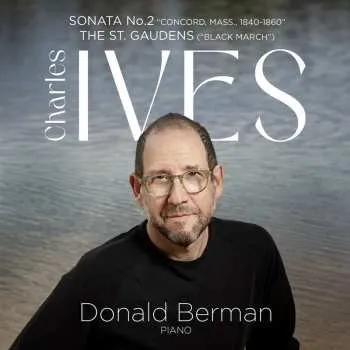 Zahraniční hudba CD Donald Berman: Charles Ives: Piano Sonata No. 2 / The St. Gaudens 2024
