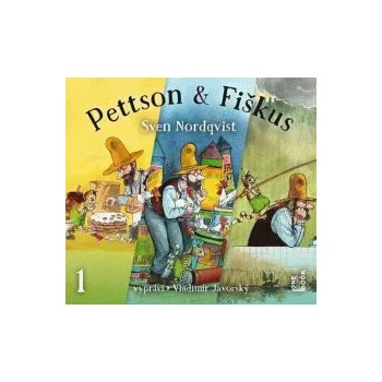 Dobrodružství kocoura Fiškuse a dědy P.1 - Nordqvist Sven [CD]