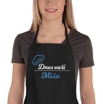 Kuchyňská zástěra Sablio Kuchyňská zástěra se jménem: Dnes vaří