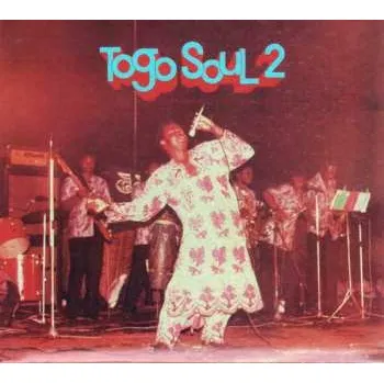 Zahraniční hudba CD Various: Togo Soul 2 DIGI 2024 Digipack