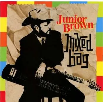 Zahraniční hudba CD Junior Brown: Mixed Bag 2018