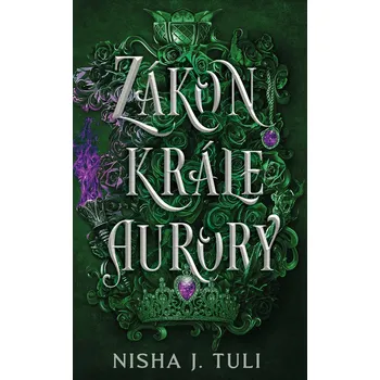 Kniha Zákon krále Aurory - Nisha J. Tuli (E-Kniha)