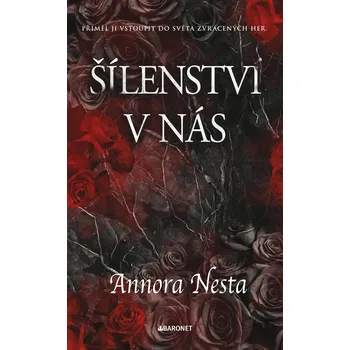 Kniha Šílenství v nás - Annora Nesta (E-Kniha)