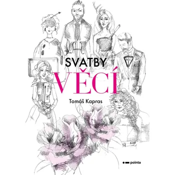 Kniha Svatby věcí - Tomáš Kapras (E-Kniha)