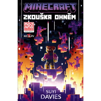 Kniha Minecraft Zkouška ohněm - Suyi Davies - 978-80-7695-159-4
