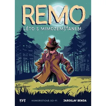 Remo: léto s mimozemšťanem