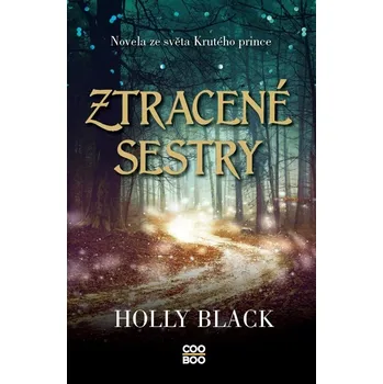 Kniha Ztracené sestry - Holly Blacková (E-Kniha)