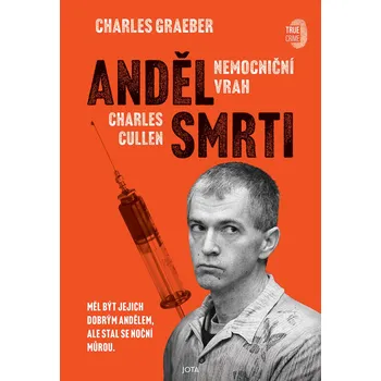 Kniha Anděl smrti - Charles Graeber (E-Kniha)