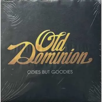 Zahraniční hudba 3LP Old Dominion: Odies But Goodies 2024