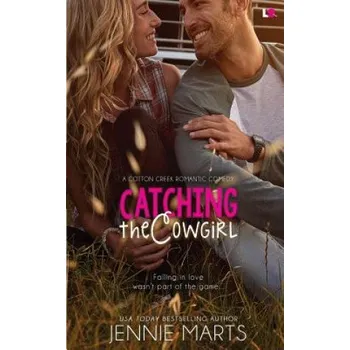 Beletrie pro dospělé Catching the Cowgirl – Jennie Marts (EN)