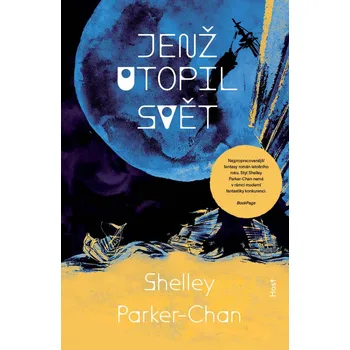 Kniha Jenž utopil svět - Shelley Parker-Chan (E-Kniha)