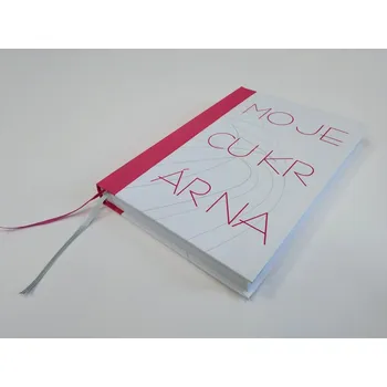 MOJE CUKRÁRNA MODERNÍ záznamní kniha na recepty