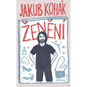 Ženění - Jakub Kohák (2024, pevná)