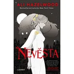 Nevěsta - Ali Hazelwood (2024,…