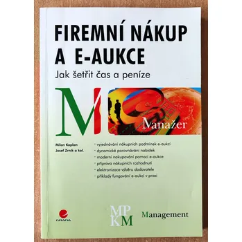 Firemní nákup a e-aukce 2007, Milan Kaplan