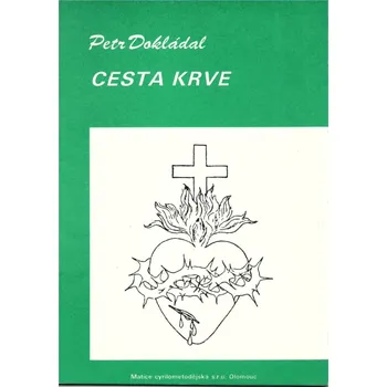 Poezie Cesta krve - Petr Dokládal