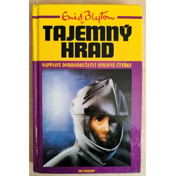 Tajemná místa 2. Tajemný hrad, Enid Blyton 1999