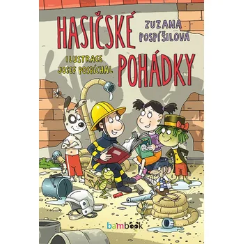 Hasičské pohádky - Zuzana Pospíšilová,…