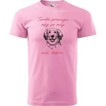 Pánské tričko DOBRÝ TRIKO Pánské tričko s potiskem Tvrdě pracuji pes Velikost: XL, Barva: Růžová