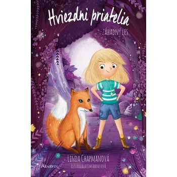 Pohádka Hviezdni priatelia 9: Záhadný les - Linda Chapman