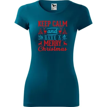 DOBRÝ TRIKO Dámské tričko Keep calm Christmas Velikost: XL, Barva: Petrolejová