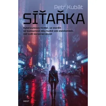 Síťařka - Petr Kubát