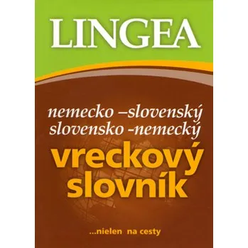 Slovník Lingea s.r.o. Nemecko-slovenský slovensko-nemecký vreckový slovník