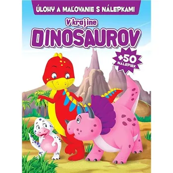 omalovánky V krajine dinosaurov Kniha
