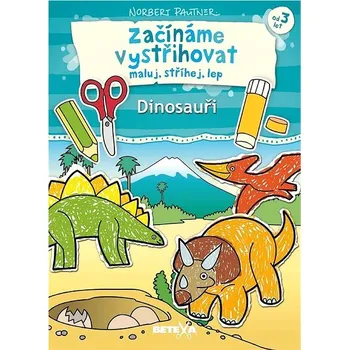 omalovánky Začínáme vystřihovat Dinosauři Kniha