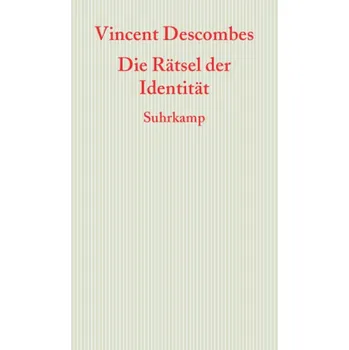 Die Rätsel der Identität - Descombes, Vincent