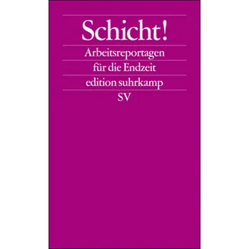 Schicht! - Ullmaier, Johannes