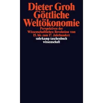 Umění Göttliche Weltökonomie - Groh, Dieter