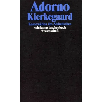Kierkegaard - Theodor W. Adorno