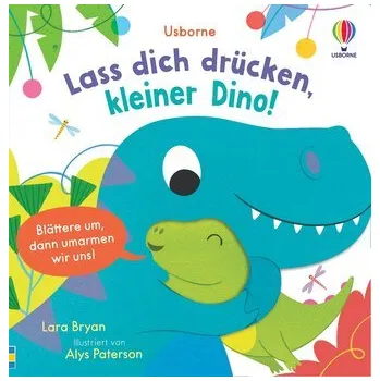 První čtění Lass dich drücken, kleiner Dino!