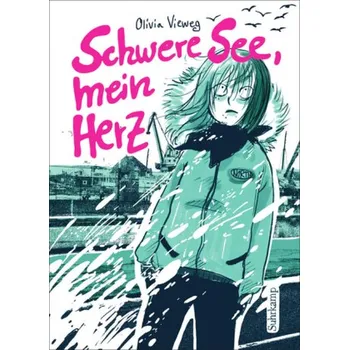 Komiks pro dospělé Schwere See, mein Herz - Vieweg, Olivia