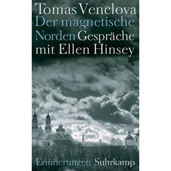 Literární biografie Der magnetische Norden - Venclova, Tomas