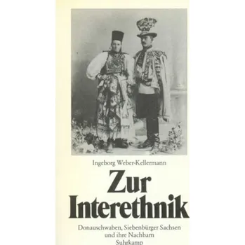 Zur Interethnik - Weber-Kellermann, Ingeborg